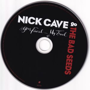 NICK CAVE & THE BAD SEEDS - YOUR FUNERAL MY TRIAL - Imagen 2