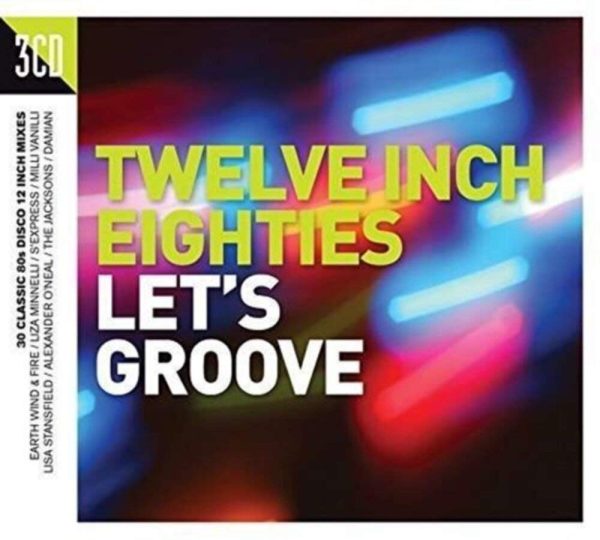 TWELVE INCH EIGHTIES – LETS GROOVE
