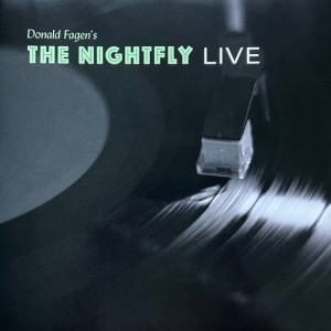 DONALD FAGEN - DONALD FAGENS THE NIGHTFLY  LIVE - Imagen 4