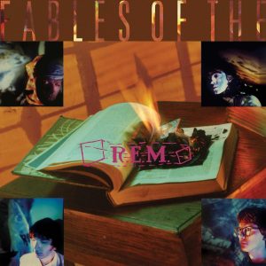 R E M - FABLES OF THE RECOBSTRUCTION - Imagen 2