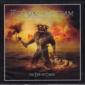 FLOTSAM AND JETSAM – THE END OF CHAOS