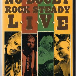 NO DOUBT - ROCK STEADY LIVE