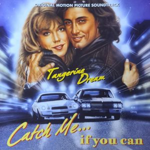 TANGERINE DREAM - CATCH ME IF YOU CAN - SOUNDTRACK