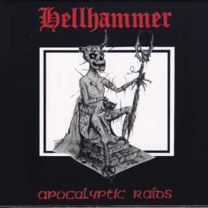 HELHAMMER - APOCALYPTIC RAID