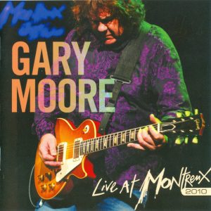 GARY MOORE - LIVE AT MONTREUX 2010