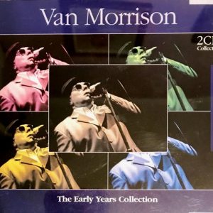 VAN MORRISON - THE EARLY YEARS COLLECTION - Imagen 2
