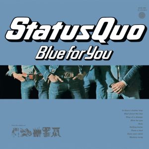 STATUS QUO - BLUE FOR YOU - Imagen 3