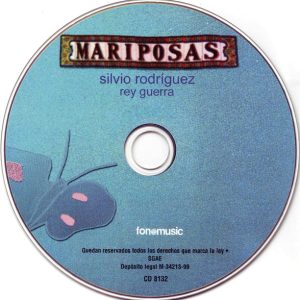 SILVIO RODRIGUEZ / REY GUEVARA - MARIPOSAS - Imagen 2