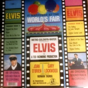 ELVIS PRESLEY - IT HAPPENED AT THE WORLDS FAIR - Imagen 2