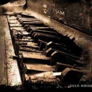 FLOTSAM AND JETSAM - UGLY NOISE