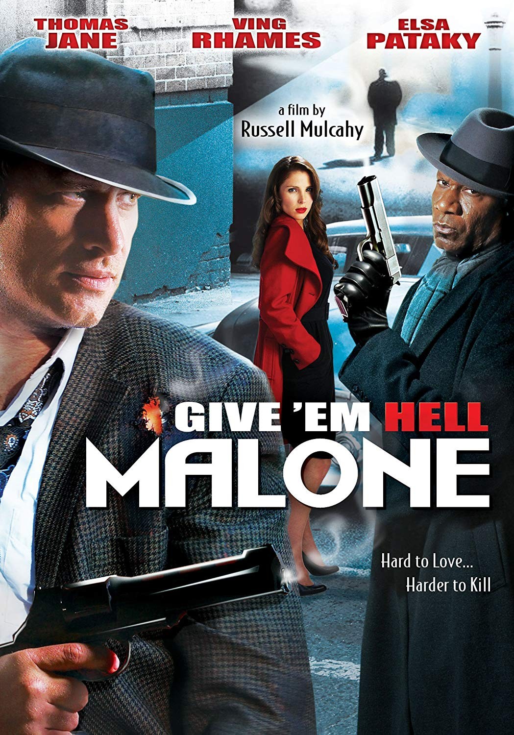 GIVE EM HELL MALONE – America Dvd