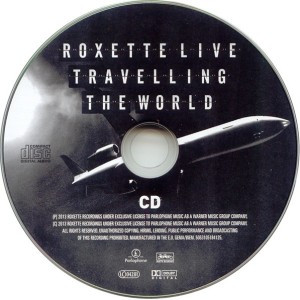 ROXETTE - ROXETTE LIVE TRAVELLING THE WORLD - Imagen 3