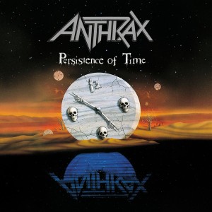 ANTHRAX - PERSISTENCE OF TIME - Imagen 2