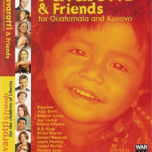 LUCIANO  PAVAROTTI & FRIENDS - FOR THE CHILDREN OF LIBERIA / FOR GUATEMALA AND KOSOVO - Imagen 2