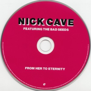 NICK CAVE - FROM HER TO ETERNITY - Imagen 2