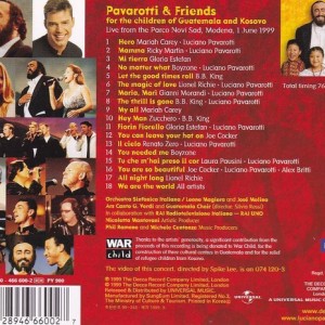 PAVAROTTI AND FRIENDS - PAVAROTTI AND FRIENDS FOR GUATEMALA AND KOSOVO - Imagen 2